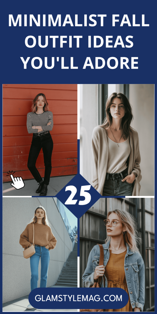 25 Simple Fall Outfit Ideas You Will Love